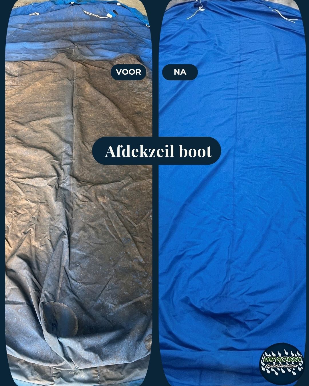 Professioneel gereinigd en geïmpregneerd afdekzeil voor een boot door Wasserij Hop Schoon. Vuil, algen, schimmel en weersinvloeden zijn grondig verwijderd.
